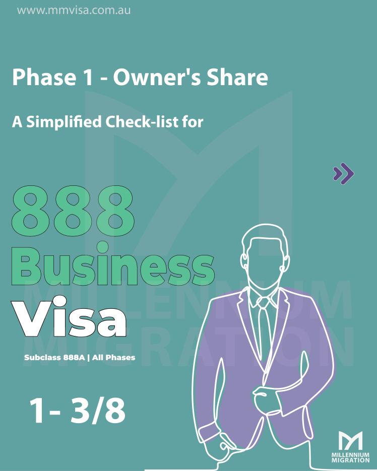 Phase 1 - Owner's Share - A Simplified Checklist for Business Visa Subclass 888 | All Phases 1 - 3/8