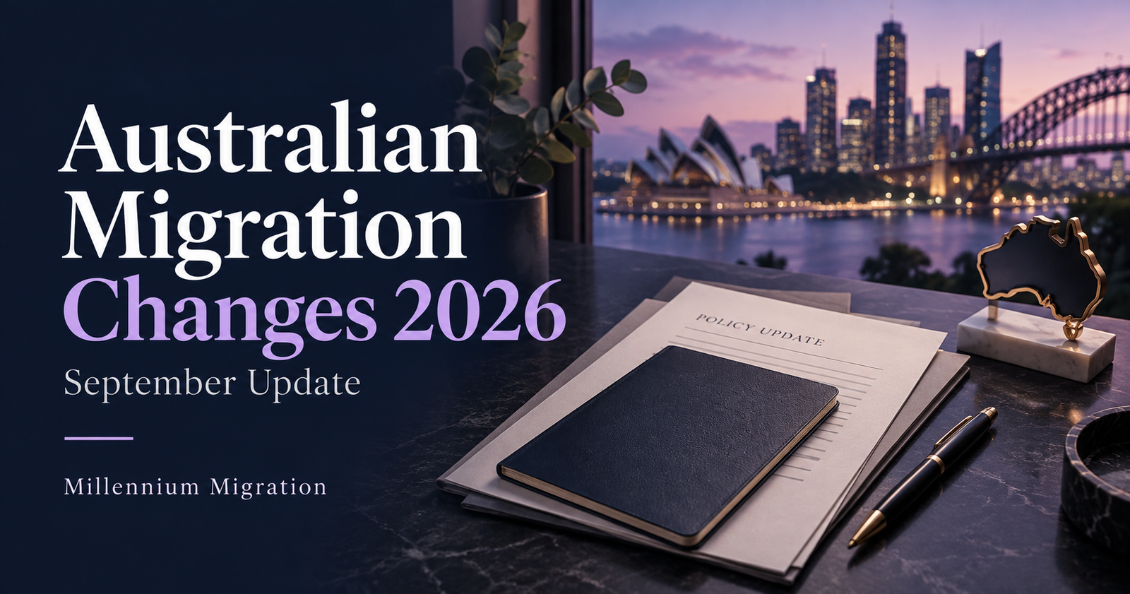 Australian Migration Changes 2026: Your Confident Guide